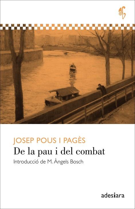 DE LA PAU I DEL COMBAT | 9788494384400 | POUS I PAGÈS, JOSEP | Llibres Parcir | Llibreria Parcir | Llibreria online de Manresa | Comprar llibres en català i castellà online