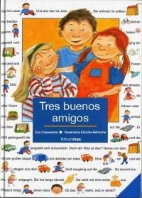 TRES BUENOS AMIGOS timun mas | 9788408060291 | CZERWENKA EVA | Llibres Parcir | Librería Parcir | Librería online de Manresa | Comprar libros en catalán y castellano online