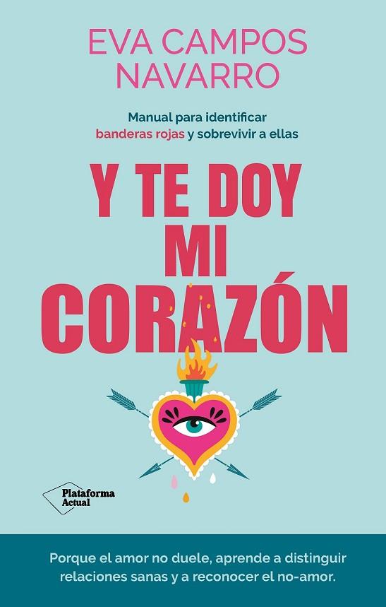 Y TE DOY MI CORAZÓN? | 9788410079144 | CAMPOS NAVARRO, EVA ? | Llibres Parcir | Librería Parcir | Librería online de Manresa | Comprar libros en catalán y castellano online