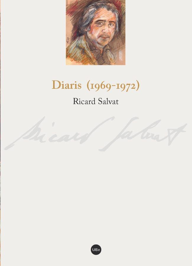 DIARIS (1969-1972) | 9788447540327 | SALVAT I FERRÉ, RICARD | Llibres Parcir | Llibreria Parcir | Llibreria online de Manresa | Comprar llibres en català i castellà online