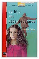 BVR LA HIJA DEL ESPANTAPAJAROS | 9788434808195 | GRIPE MARIA | Llibres Parcir | Librería Parcir | Librería online de Manresa | Comprar libros en catalán y castellano online