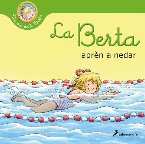 LA BERTA APRÈN A NEDAR | 9788418637353 | SCHNEIDER, LIANE | Llibres Parcir | Librería Parcir | Librería online de Manresa | Comprar libros en catalán y castellano online