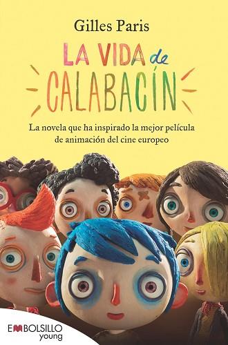 LA VIDA DE CALABACÍN | 9788415140436 | PARIS, GILLES | Llibres Parcir | Llibreria Parcir | Llibreria online de Manresa | Comprar llibres en català i castellà online