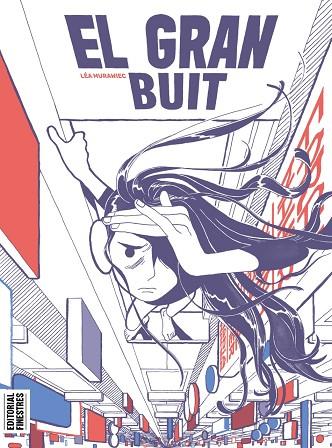 EL GRAN BUIT | 9788419523044 | MURAWIEC, LÉA | Llibres Parcir | Librería Parcir | Librería online de Manresa | Comprar libros en catalán y castellano online