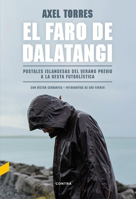 EL FARO DE DALATANGI | 9788494683305 | TORRES XIRAU, AXEL / CERVANTES BELMONTE, VíCTOR | Llibres Parcir | Llibreria Parcir | Llibreria online de Manresa | Comprar llibres en català i castellà online