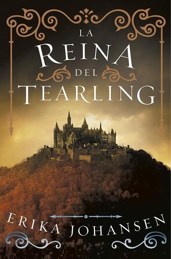 LA REINA DEL TEARLING ( LA REINA DEL TEARLING 1 ) | 9788415831877 | JOHANSEN, ERIKA | Llibres Parcir | Librería Parcir | Librería online de Manresa | Comprar libros en catalán y castellano online