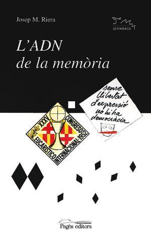 L ADN DE LA MEMORIA | 9788479355401 | RIERA | Llibres Parcir | Librería Parcir | Librería online de Manresa | Comprar libros en catalán y castellano online