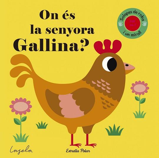 ON ÉS LA SENYORA GALLINA? TEXTURES | 9788491371281 | INGELA P ARRHENIUS | Llibres Parcir | Librería Parcir | Librería online de Manresa | Comprar libros en catalán y castellano online