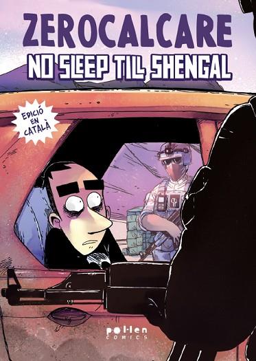 NO SLEEP TILL SHENGAL | 9788410255586 | ZEROCALCARE | Llibres Parcir | Librería Parcir | Librería online de Manresa | Comprar libros en catalán y castellano online