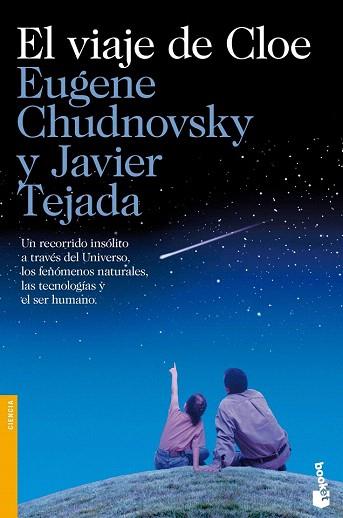 EL VIAJE DE CLOE | 9788423346615 | JAVIER TEJADA/EUGENE CHUDNOVSKY | Llibres Parcir | Librería Parcir | Librería online de Manresa | Comprar libros en catalán y castellano online