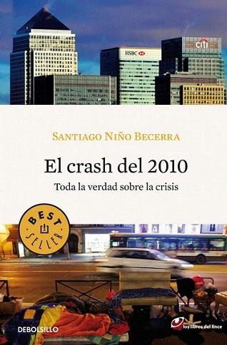 CRASH DEL 2010 debolsillo | 9788499083001 | NIÑO BECERRA SANTIAGO | Llibres Parcir | Llibreria Parcir | Llibreria online de Manresa | Comprar llibres en català i castellà online