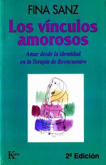 LOS VINCULOS AMOROSOS | 9788472453616 | FINA SANZ | Llibres Parcir | Librería Parcir | Librería online de Manresa | Comprar libros en catalán y castellano online