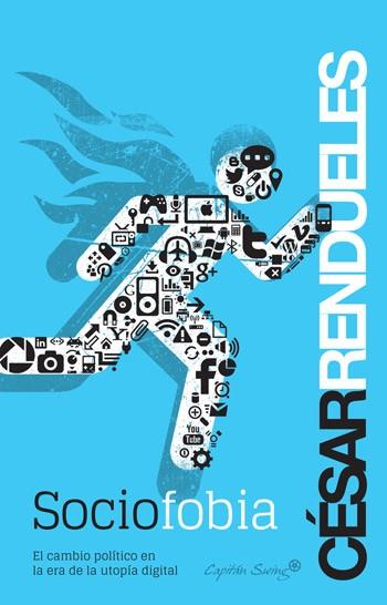 SOCIOFOBIA | 9788494169007 | RENDUELES, CÉSAR | Llibres Parcir | Llibreria Parcir | Llibreria online de Manresa | Comprar llibres en català i castellà online