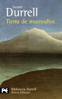 TIERRA DE MURMULLOS | 9788420649818 | DURRELL GERALD | Llibres Parcir | Librería Parcir | Librería online de Manresa | Comprar libros en catalán y castellano online