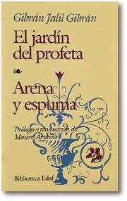 EL JARDIN DEL PROFETA ARENA Y ESPUMA col biblioteca edaf | 9788471669834 | GIBRAN JALIL GIBRAN | Llibres Parcir | Librería Parcir | Librería online de Manresa | Comprar libros en catalán y castellano online