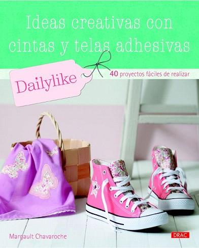 IDEAS CREATIVAS CON CINTAS Y TELAS ADHESIVAS | 9788498744774 | CHAVAROCHE, MARGAULT | Llibres Parcir | Llibreria Parcir | Llibreria online de Manresa | Comprar llibres en català i castellà online
