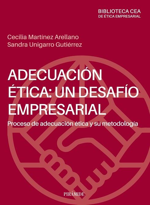 ADECUACIÓN ÉTICA: UN DESAFÍO EMPRESARIAL | 9788436847895 | MARTÍNEZ ARELLANO, CECILIA/UNIGARRO GUTIÉRREZ, SANDRA | Llibres Parcir | Llibreria Parcir | Llibreria online de Manresa | Comprar llibres en català i castellà online