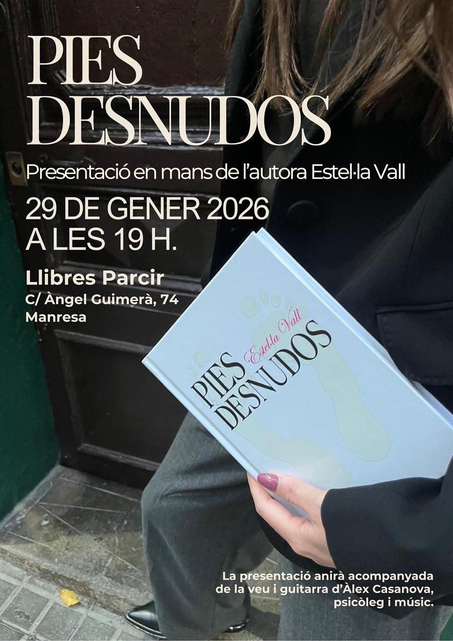 Presentació "Pies desnudos", d'Estel·la Vall - Llibres Parcir | Llibreria Parcir | Llibreria online de Manresa | Comprar llibres en català i castellà online