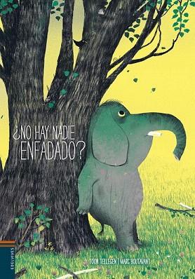 ¿NO HAY NADIE ENFADADO? | 9788426394644 | TOON TELLEGEN - MARC BOUTAVANT | Llibres Parcir | Librería Parcir | Librería online de Manresa | Comprar libros en catalán y castellano online