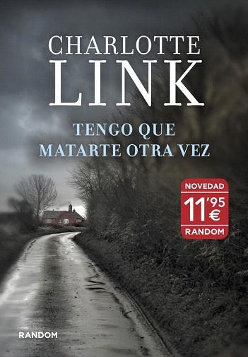 TENGO QUE MATARTE OTRA VEZ | 9788415725114 | LINK,CHARLOTTE | Llibres Parcir | Librería Parcir | Librería online de Manresa | Comprar libros en catalán y castellano online