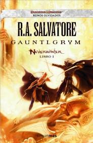 GAUNTLGRYM NEVERWINTER LIBRO I | 9788448038632 | R A SALVATORE COL REINOS OLVIDADOS DUNGEONS DRAGONS | Llibres Parcir | Librería Parcir | Librería online de Manresa | Comprar libros en catalán y castellano online
