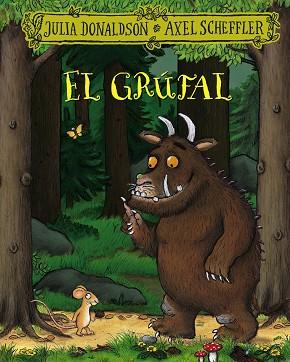 EL GRÚFAL | 9788413490427 | DONALDSON, JULIA | Llibres Parcir | Llibreria Parcir | Llibreria online de Manresa | Comprar llibres en català i castellà online
