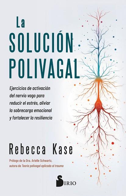 LA SOLUCIÓN POLIVAGAL | 9791387974015 | KASE, REBECCA | Llibres Parcir | Llibreria Parcir | Llibreria online de Manresa | Comprar llibres en català i castellà online