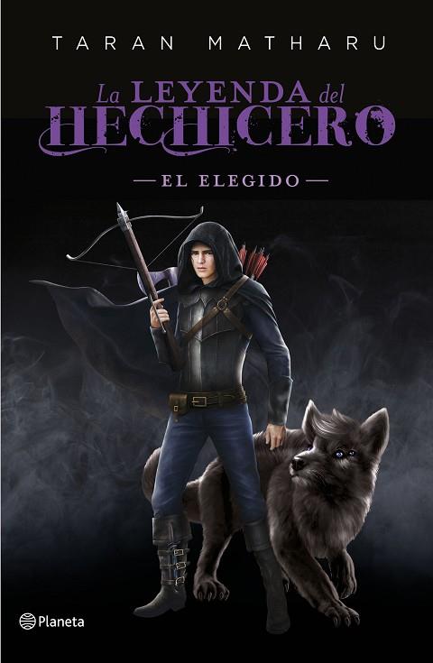EL ELEGIDO (SERIE LA LEYENDA DEL HECHICERO. PRECUELA) | 9788408227793 | MATHARU, TARAN | Llibres Parcir | Librería Parcir | Librería online de Manresa | Comprar libros en catalán y castellano online