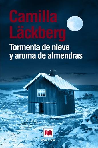 TORMENTA DE NIEVE Y AROMA DE ALMENDRAS | 9788416690268 | LÄCKBERG, CAMILLA | Llibres Parcir | Llibreria Parcir | Llibreria online de Manresa | Comprar llibres en català i castellà online
