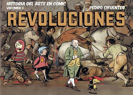 HISTORIA DEL ARTE EN CÓMIC. REVOLUCIONES | 9791399078800 | CIFUENTES, PEDRO | Llibres Parcir | Librería Parcir | Librería online de Manresa | Comprar libros en catalán y castellano online
