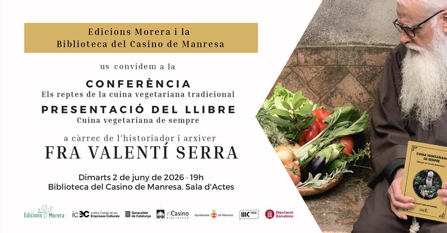 Presentació "Cuina vegetariana de sempre", del Fra Valentí Serra - Llibres Parcir | Llibreria Parcir | Llibreria online de Manresa | Comprar llibres en català i castellà online