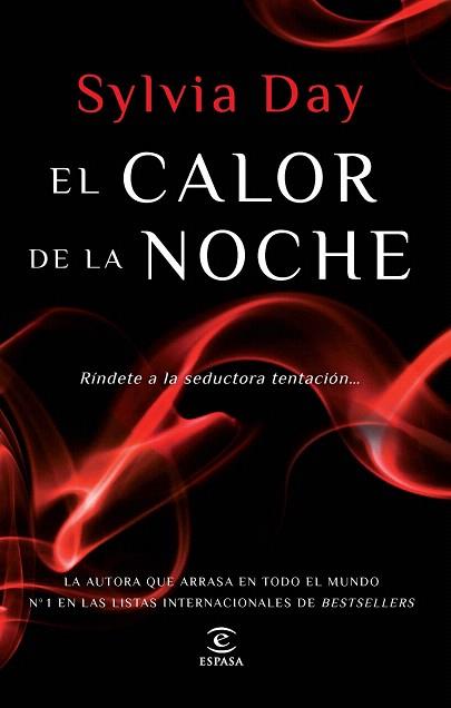 EL CALOR DE LA NOCHE | 9788467040142 | SYLVIA DAY | Llibres Parcir | Librería Parcir | Librería online de Manresa | Comprar libros en catalán y castellano online