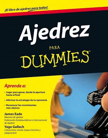 AJEDREZ PARA DUMMIES | 9788432920929 | JAMES EADE | Llibres Parcir | Librería Parcir | Librería online de Manresa | Comprar libros en catalán y castellano online