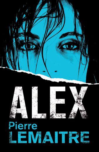 ALEX | 9788490265475 | LEMAITRE, PIERRE | Llibres Parcir | Librería Parcir | Librería online de Manresa | Comprar libros en catalán y castellano online