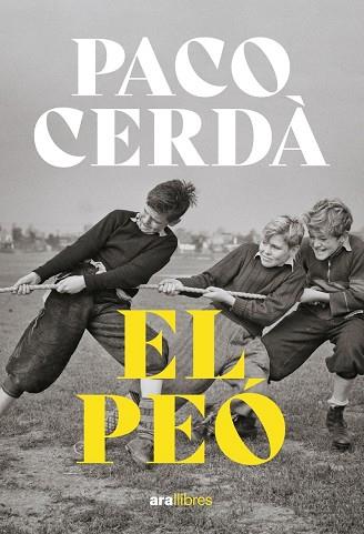EL PEÓ | 9788411730044 | CERDÀ ARROYO, PACO | Llibres Parcir | Librería Parcir | Librería online de Manresa | Comprar libros en catalán y castellano online