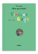 MIRA QUE ARTISTA : VAN GOGH | 9788491010319 | GEIS, PATRICIA | Llibres Parcir | Librería Parcir | Librería online de Manresa | Comprar libros en catalán y castellano online