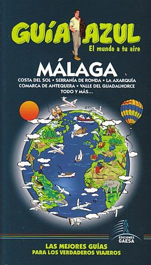 Guía Azul Málaga | 9788480239134 | Monreal, Manuel/De la Orden, Fernando | Llibres Parcir | Librería Parcir | Librería online de Manresa | Comprar libros en catalán y castellano online