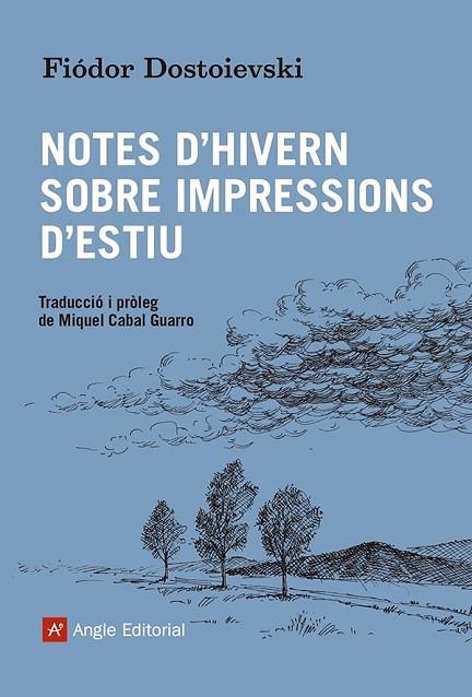 NOTES D'HIVERN SOBRE IMPRESSIONS D'ESTIU | 9788419017550 | DOSTOIEVSKI, FIÓDOR | Llibres Parcir | Llibreria Parcir | Llibreria online de Manresa | Comprar llibres en català i castellà online