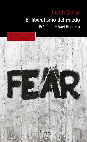 EL LIBERALISMO DEL MIEDO | 9788425439476 | SHKLAR, JUDITH | Llibres Parcir | Librería Parcir | Librería online de Manresa | Comprar libros en catalán y castellano online
