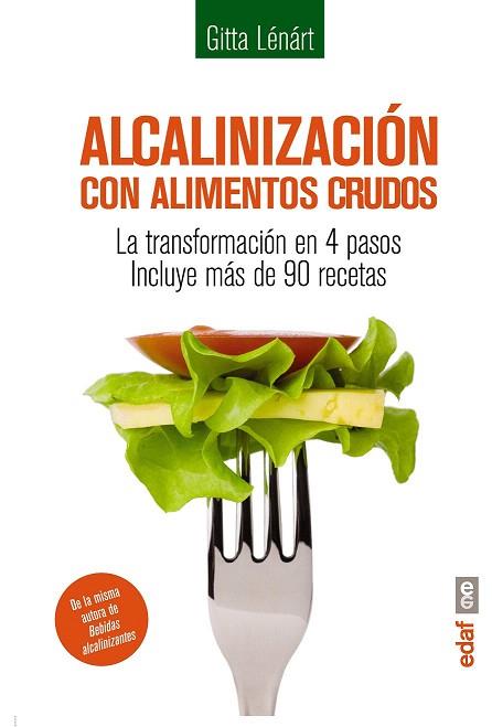 ALCALINIZACIÓN CON ALIMENTOS CRUDOS | 9788441435612 | LÉNÁRT, GITTA | Llibres Parcir | Llibreria Parcir | Llibreria online de Manresa | Comprar llibres en català i castellà online
