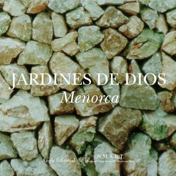 JARDINES DE DIOS MENORCA | 9788496103245 | Llibres Parcir | Llibreria Parcir | Llibreria online de Manresa | Comprar llibres en català i castellà online