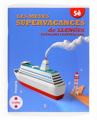 C-5EP.SUPERVACANCES DE LLENGUA 13 | 9788466132527 | EQUIP EDITORIAL CRUÏLLA, | Llibres Parcir | Librería Parcir | Librería online de Manresa | Comprar libros en catalán y castellano online