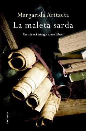 LA MALETA SARDA | 9788466410953 | ARITZETA MARGARITA | Llibres Parcir | Librería Parcir | Librería online de Manresa | Comprar libros en catalán y castellano online
