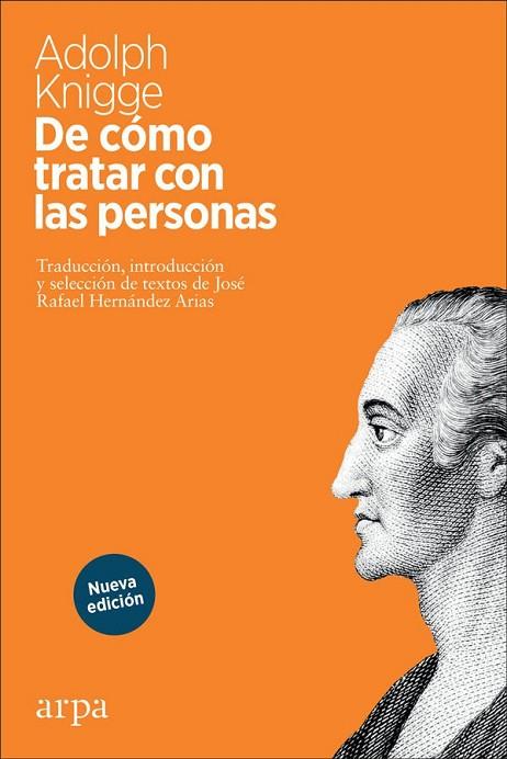 DE CÓMO TRATAR CON LAS PERSONAS | 9788417623357 | KNIGGE, ADOLPH | Llibres Parcir | Llibreria Parcir | Llibreria online de Manresa | Comprar llibres en català i castellà online
