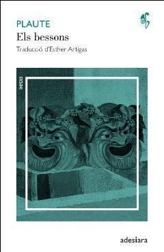 BESSONS | 9788492405459 | PLAUTE | Llibres Parcir | Llibreria Parcir | Llibreria online de Manresa | Comprar llibres en català i castellà online