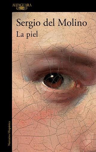 LA PIEL | 9788420438924 | DEL MOLINO, SERGIO | Llibres Parcir | Librería Parcir | Librería online de Manresa | Comprar libros en catalán y castellano online