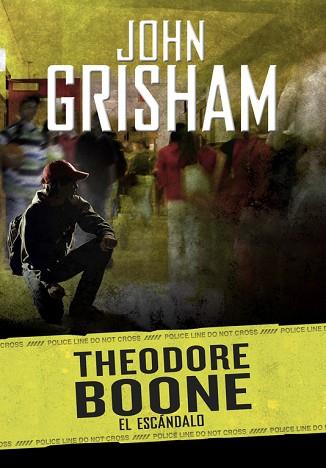 EL ESCÁNDALO (THEODORE BOONE 6) | 9788490437209 | GRISHAM, JOHN | Llibres Parcir | Llibreria Parcir | Llibreria online de Manresa | Comprar llibres en català i castellà online