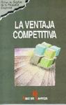 VENTAJA COMPETITIVA | 9788479782832 | Llibres Parcir | Librería Parcir | Librería online de Manresa | Comprar libros en catalán y castellano online
