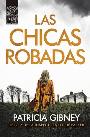 LAS CHICAS ROBADAS | 9788417333362 | GIBNEY, PATRICIA | Llibres Parcir | Librería Parcir | Librería online de Manresa | Comprar libros en catalán y castellano online
