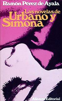 NOVELAS URGANO Y SIMONA | 9788420611778 | Ramon PEREZ DE AYALA | Llibres Parcir | Librería Parcir | Librería online de Manresa | Comprar libros en catalán y castellano online